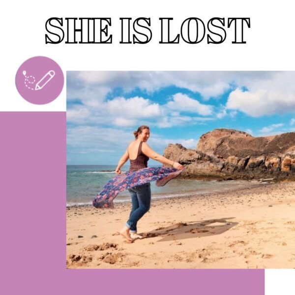 She is lost